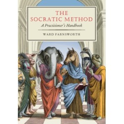 The Socratic Method: A Practitioner's Handbook