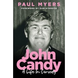 John Candy: A Life in Comedy