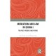 Mediation and Law in China I: The Past, Present, and Future
