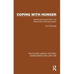 Coping with Hunger: Hazard and Experiment in an African Rice-Farming System