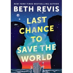 Last Chance to Save the World