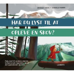 Har du lyst til at opleve en skov?
