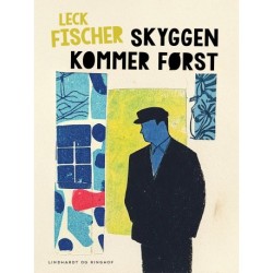 Skyggen kommer først