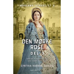 Den mørke rose - del 3
