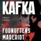 Kafka: Fornuftens mareridt
