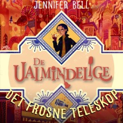 De ualmindelige - Det frosne teleskop: De ualmindelige 3