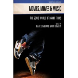 Movies, Moves and Music: The Sonic World of Dance Films