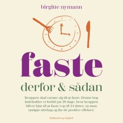 Faste: derfor og sådan