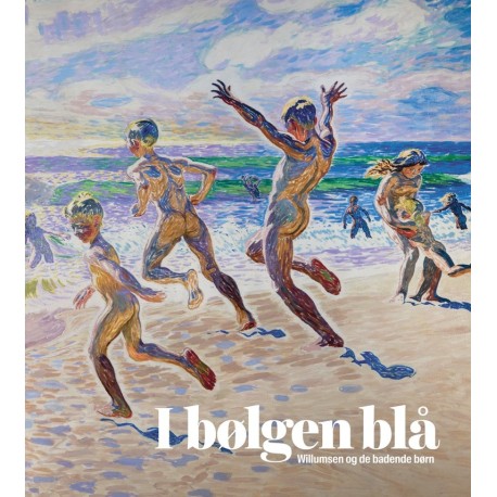 I bølgen blå: Willumsen og de badende børn