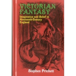 Victorian Fantasy: Imagination and Belief in Nineteenth-Century England