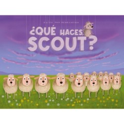 ¿Que haces, Scout?