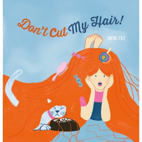 Don't Cut My Hair!