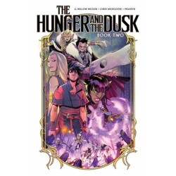 The Hunger and the Dusk, Vol. 2