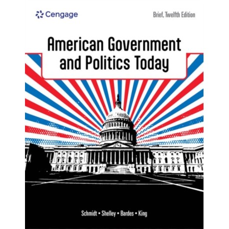American Government and Politics Today, Brief