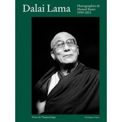 Dalai Lama: Photographies de Manuel Bauer. 1990–2024