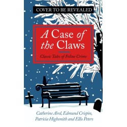 A Case of the Claws: Classic Tales of Feline Crime