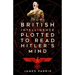 How British Intelligence Plotted to Read Hitler's Mind