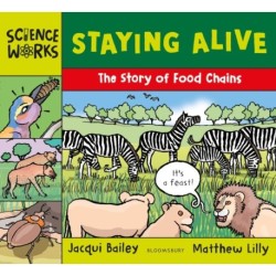 Staying Alive: The Story of a Food Chain