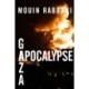 Gaza Apocalypse