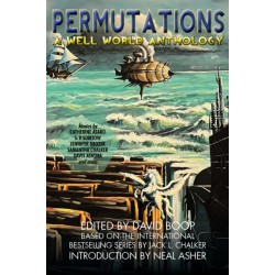Permutations: A Well World Anthology