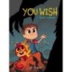You Wish (Book 2): Wishborn