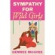 Sympathy for Wild Girls: Stories