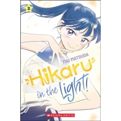 Hikaru in the Light! (Volume 2)