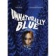 Unnaturally Blue