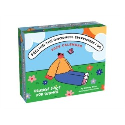 Feeling the Goodness Everywhere I Go 2026 Day-to-Day Calendar: Orange Juice For Dinner