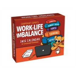 Corporat Comics 2026 Day-to-Day Calendar: Work-Life Imbalance