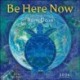 Be Here Now 2026 Wall Calendar: Teachings from Ram Dass
