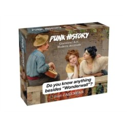 Punk History 2026 Day-to-Day Calendar: Classical Art, Modern Attitude