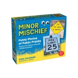 Minor Mischief 2026 Day-to-Day Calendar: Funny Photos of Public Pranks Based on the Popular Subreddit r/MildlyVandalised
