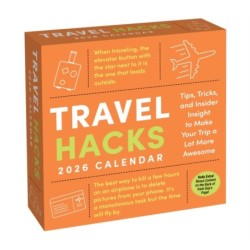 Travel Hacks 2026 Day-to-Day Calendar: Tricks to Make Your Trip More Awesome