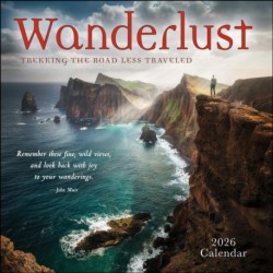 Wanderlust 2026 Wall Calendar: Trekking the Road Less Traveled
