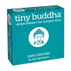Tiny Buddha 2026 Day-to-Day Calendar: Simple Wisdom for Complex Lives