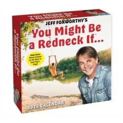 Jeff Foxworthy's You Might Be A Redneck If. . . 2026 Day-to-Day Calendar