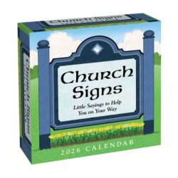 Church Signs 2026 Day-to-Day Calendar: Little Sayings to Help You on Your Way