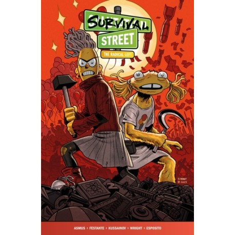 Survival Street Volume 2: The Radical Left