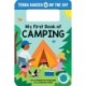 My First Book of Camping: The Camping Board Book for Toddlers and Kids (Terra Babies on the Go Book 1)
