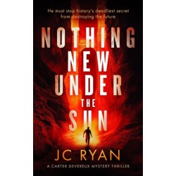 Nothing New Under The Sun: A suspense thriller
