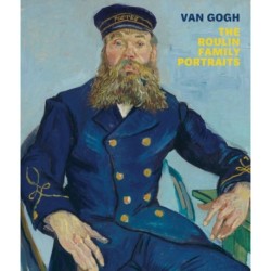 Van Gogh: The Roulin Family Portraits