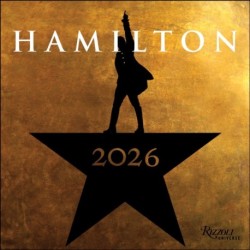 Hamilton 2026 Wall Calendar: An American Musical