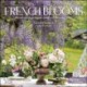 French Blooms 2026 Wall Calendar: Floral Arrangements with a Parisian Flair