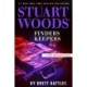 Stuart Woods' Finders Keepers