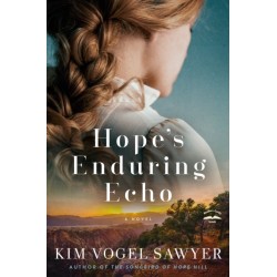 Hope's Enduring Echo: A Novel