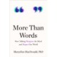 More Than Words: How Talking Sharpens the Mind and Shapes Our World