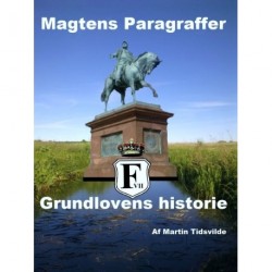 Magtens paragraffer: Grundlovens historie