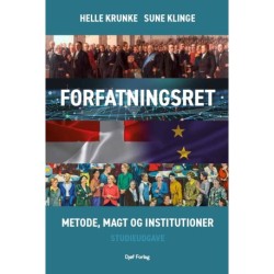 Forfatningsret - metode, magt og institutioner: Studieudgave