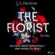 The Florist: Thriller